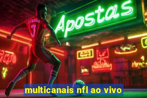 multicanais nfl ao vivo